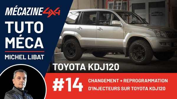 Mécanique 4x4 - Changement injecteurs Toyota KDJ 120